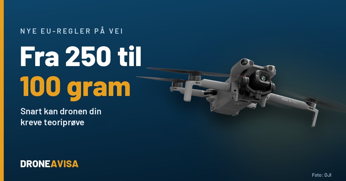 DJI Mini 5 Pro - EU foreslår å senke dronegrensen til 100 gram, som kan kreve teoriprøve og Remote ID